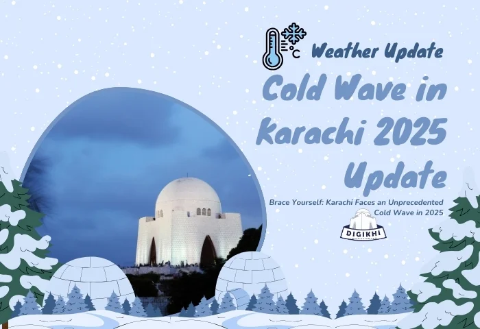 Cold Wave in Karachi 2025 Update | DigiKhi